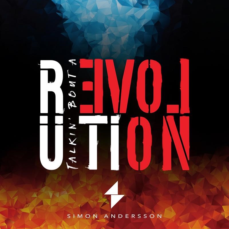 Simon Andersson Talkin Bout A Revolution cover