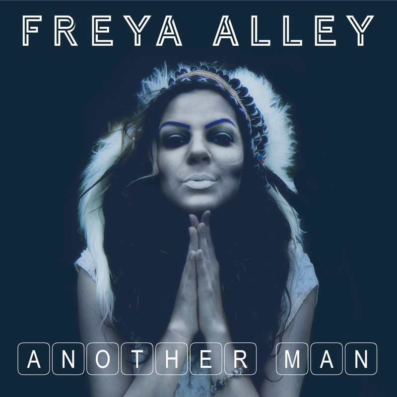 Freya Alley Another Man