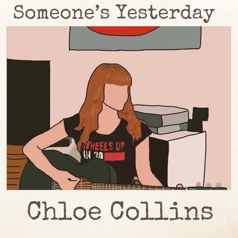 Chloe Collins - Someone's Yesterday | Alternative Fruit