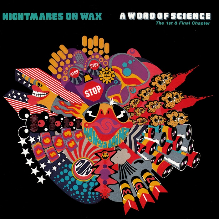 Nightmares on Wax A Word of Science (1st and Final Chapter)