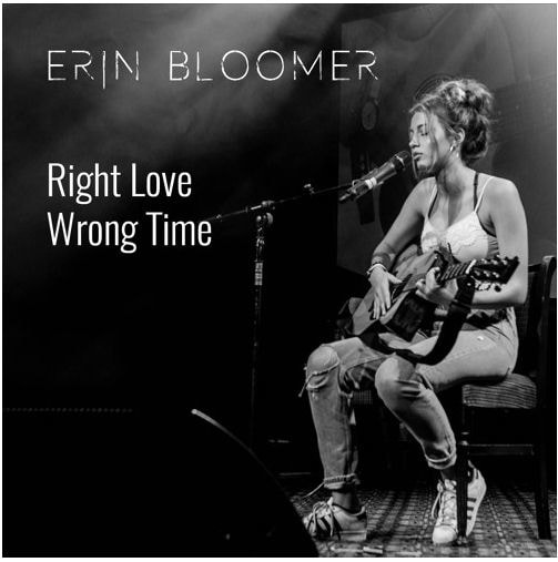 Erin Bloomer Right Love, Wrong Time